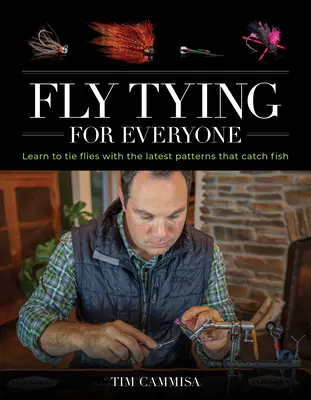 Viazanie mušiek pre každého - Fly Tying for Everyone