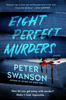 Osem dokonalých vrážd - Eight Perfect Murders