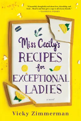 Recepty slečny Cecily pre výnimočné dámy - Miss Cecily's Recipes for Exceptional Ladies
