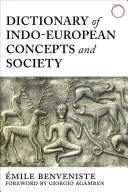 Slovník indoeurópskych pojmov a spoločnosti - Dictionary of Indo-European Concepts and Society