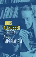 Dejiny a imperializmus: Spisy, 1963-1986 - History and Imperialism: Writings, 1963-1986