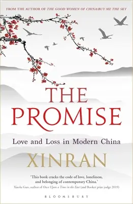 Prísľub: Láska a strata v modernej Číne - The Promise: Love and Loss in Modern China
