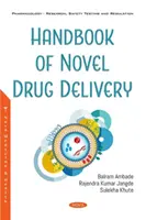 Príručka o nových spôsoboch podávania liekov - Handbook of Novel Drug Delivery