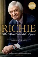 Richie: Muž, ktorý sa skrýva za legendou - Richie: The Man Behind the Legend