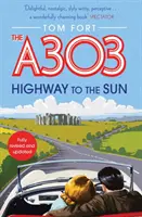 A303 - Diaľnica k slnku - A303 - Highway to the Sun