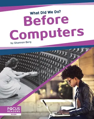 Pred počítačmi - Before Computers