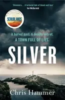 Strieborná - kriminálna kniha mesiaca podľa Sunday Times - Silver - Sunday Times Crime Book of the Month