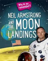 Prečo si pamätáme?: Neil Armstrong a pristátie na Mesiaci - Why Do We Remember?: Neil Armstrong and the Moon Landings