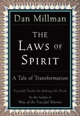 Zákony ducha: Príbeh premeny - The Laws of Spirit: A Tale of Transformation