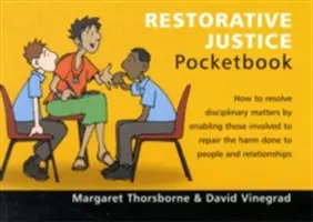 Vrecková príručka restoratívnej justície - Restorative Justice Pocketbook - Restorative Justice Pocketbook - Restorative Justice Pocketbook