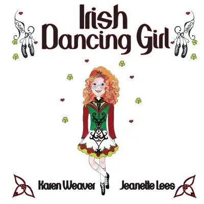 Írske tanečnice - Irish Dancing Girl