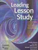 Vedenie vyučovacej hodiny: Praktická príručka pre učiteľov a facilitátorov - Leading Lesson Study: A Practical Guide for Teachers and Facilitators