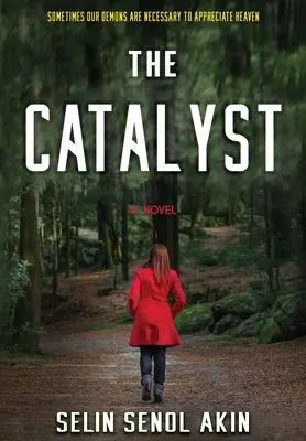 Katalyzátor - The Catalyst