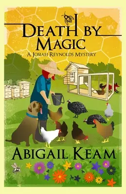 Smrť kúzlom: Záhada Josiaha Reynoldsa 14 - Death By Magic: A Josiah Reynolds Mystery 14