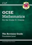 Nová príručka na precvičovanie matematiky GCSE: Foundation vrátane online vydania, videí a kvízov - New GCSE Maths Revision Guide: Foundation inc Online Edition, Videos & Quizzes
