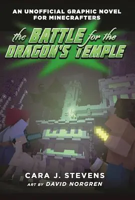 Bitka o Dračí chrám: Neoficiálny grafický román pre minecrafterov, č. 4 - The Battle for the Dragon's Temple: An Unofficial Graphic Novel for Minecrafters, #4