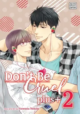 Nebuď krutý: 2, 2: Plus+, Vol. 2, 2 - Don't Be Cruel: Plus+, Vol. 2, 2