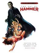 Umenie Hammeru: Plagáty z archívu Hammer Films - The Art of Hammer: Posters from the Archive of Hammer Films