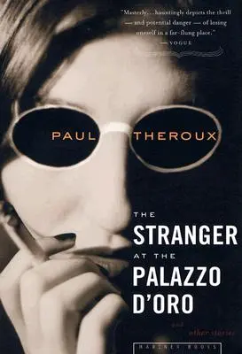 Cudzinec v Palazzo d'Oro: A iné príbehy - The Stranger at the Palazzo D'Oro: And Other Stories
