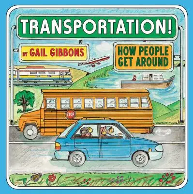 Doprava!: Ako sa ľudia prepravujú - Transportation!: How People Get Around