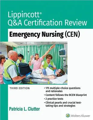 Lippincott Q&A Certification Review: Ošetrovateľstvo v núdzových situáciách (Cen) - Lippincott Q&A Certification Review: Emergency Nursing (Cen)