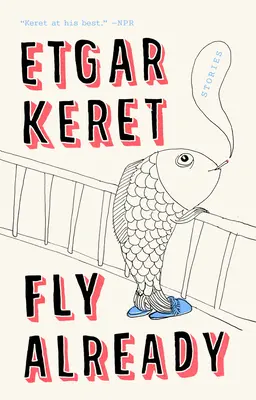 Už letí: Príbehy - Fly Already: Stories