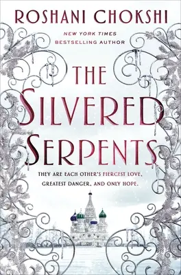 Postriebrené hady - The Silvered Serpents