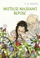 Odpočinok pani Mashamovej - Mistress Masham's Repose