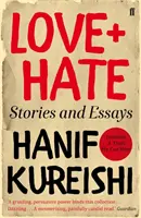 Láska + nenávisť - poviedky a eseje - Love + Hate - Stories and Essays