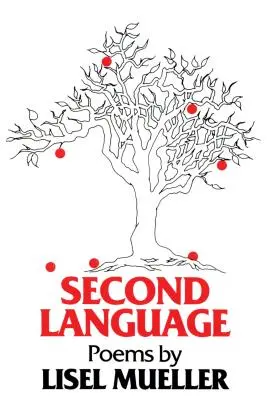 Druhý jazyk: Básne - Second Language: Poems