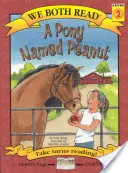 Obaja čítame - Poník menom Peanut (Pb) - We Both Read-A Pony Named Peanut (Pb)