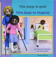 Nita ide do nemocnice v rumunčine a angličtine - Nita Goes to Hospital in Romanian and English