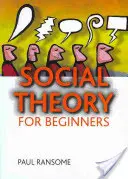 Sociálna teória pre začiatočníkov - Social Theory for Beginners