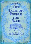 Príbehy barda Beedleho - Tales of Beedle the Bard
