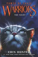 Bojovníci: Sila troch: Pohľad - Warriors: Power of Three #1: The Sight