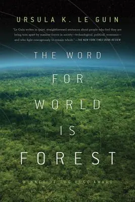 Slovo pre svet je les - The Word for World Is Forest