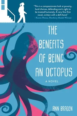 Výhody byť chobotnicou - The Benefits of Being an Octopus