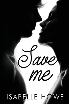 Zachráň ma - Save Me