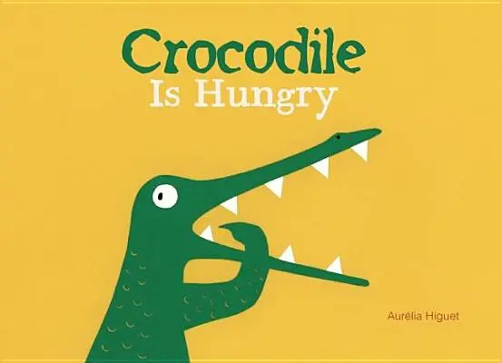 Krokodíl je hladný - Crocodile Is Hungry