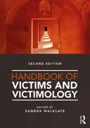 Príručka o obetiach a viktimológii - Handbook of Victims and Victimology