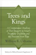 Stromy a králi - Trees and Kings
