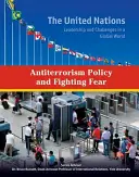 Protiteroristická politika a boj proti strachu - Antiterrorism Policy and Fighting Fear