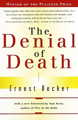 Popieranie smrti - The Denial of Death