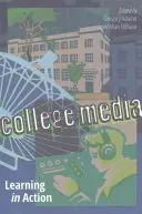 Vysokoškolské médiá; učenie v akcii - College Media; Learning in Action
