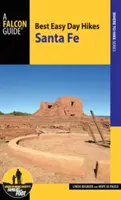 Najlepšie jednoduché jednodňové túry Santa Fe, 3. vydanie - Best Easy Day Hikes Santa Fe, 3rd Edition