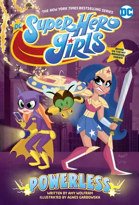 DC Super Hero Girls: Bezmocní - DC Super Hero Girls: Powerless