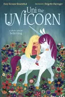 Uni the Unicorn (Jednorožec Uni) - Uni the Unicorn