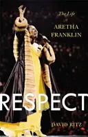 Rešpekt: Život Arethy Franklinovej - Respect: The Life of Aretha Franklin