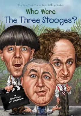 Kto boli Traja pištoľníci? - Who Were the Three Stooges?