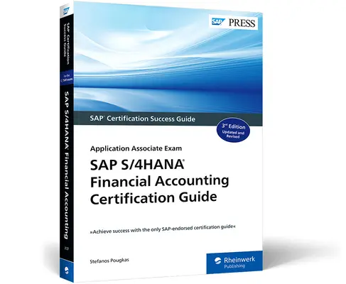 Certifikačná príručka SAP S/4hana Finančné účtovníctvo: Application Associate Exam (skúška pre aplikačných spolupracovníkov) - SAP S/4hana Financial Accounting Certification Guide: Application Associate Exam